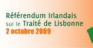 Référendum en Irlande : et si l'enjeu était ailleurs pour l'Europe ?