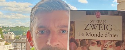 Stefan Zweig – Le Monde d'hier ; pour ne pas répéter les erreurs du passé