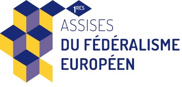 1ères Assises du Fédéralisme européen, vendredi 6 décembre à Paris Pour une construction politique de l'Europe