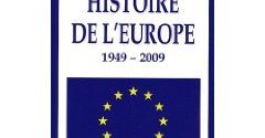 Histoire de l'Europe, 1949-2009 par Jean-Pierre Gouzy