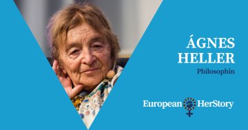 European HerStory: Ágnes Heller