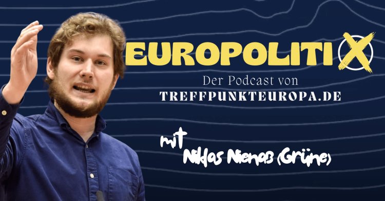 Niklas Nienaß, was ist die Vision der Grünen für Europa?