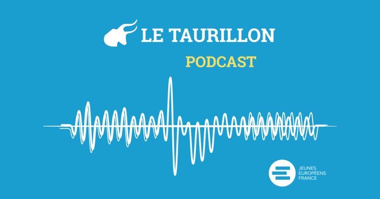 Le Taurillon podcast : La saison 2019
