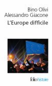 Alessandro Giacone : « L'Europe difficile », c'est l'histoire de la construction européenne