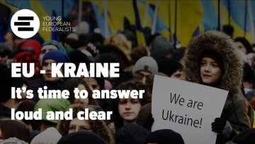 JEF Europe launches a petition for a political Union to grant EU candidate status to Ukraine